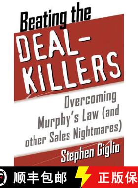 【3-4周达】Beating the Deal Killers: Overcoming Murphy's Law (and Other Sales Nightmares) [9780071385510]