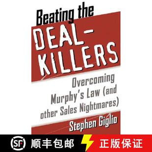 【3-4周达】Beating the Deal Killers: Overcoming Murphy's Law (and Other Sales Nightmares) [9780071385510]