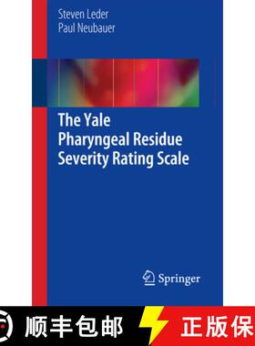 【3-4周达】The Yale Pharyngeal Residue Severity Rating Scale [9783319298979]