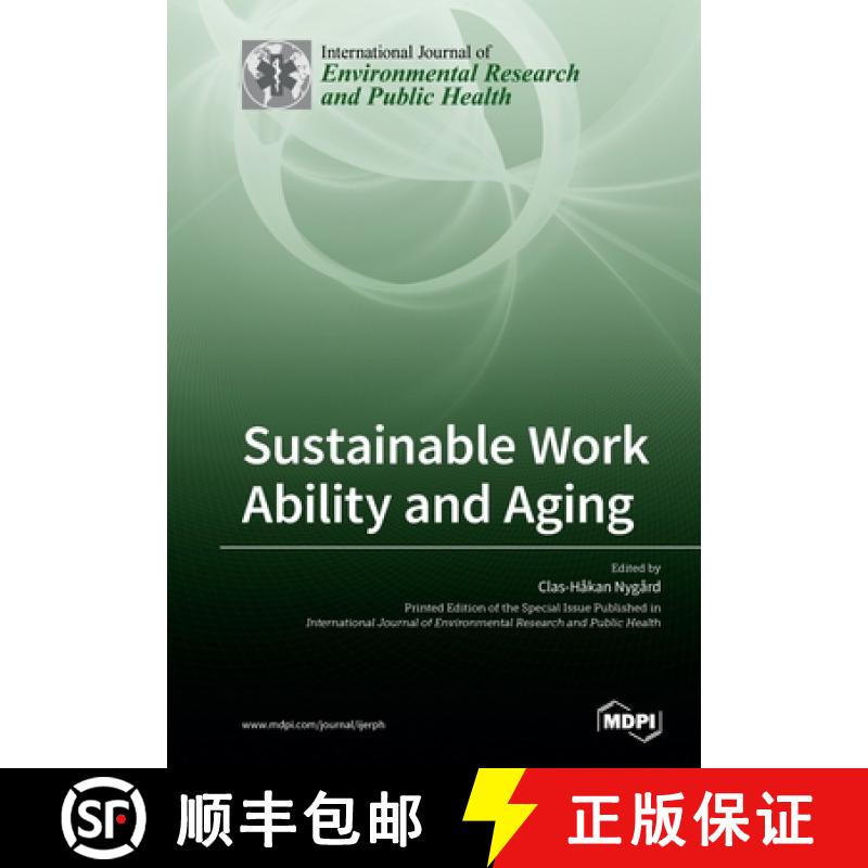 【2-3周达】Sustainable Work Ability and Aging [9783039280643]