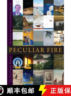 【3-4周达】Peculiar Fire: 10 Years of Gunpowder Press [9781957062228]