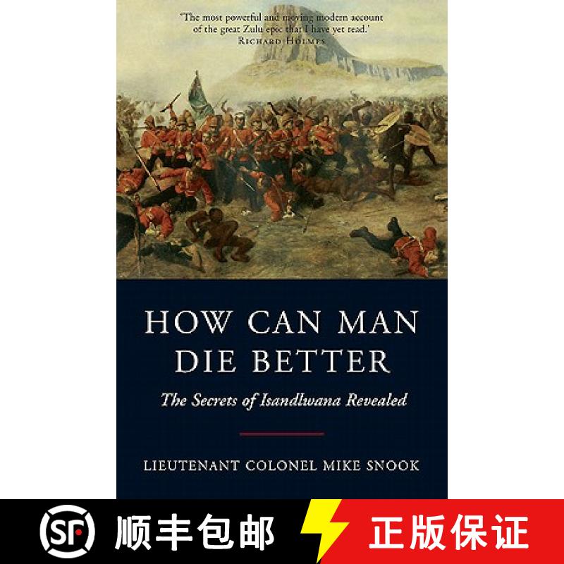 【3-4周达】How Can Man Die Better: The Secrets of Isandlwana Revealed [9781848325814]