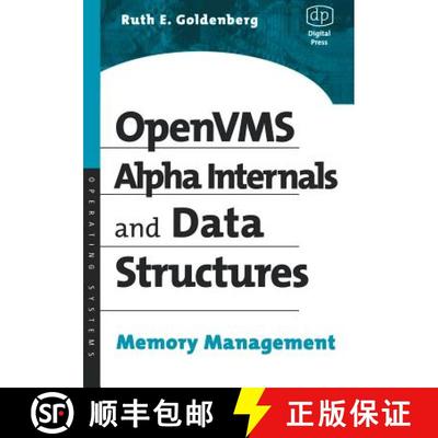 【2-3周达】OpenVMS Alpha Internals and Data Structures: Memory Management [9781555581596]
