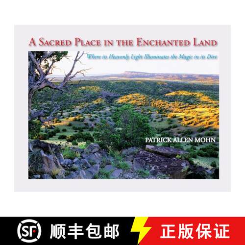 【3-4周达】A Sacred Place in the Enchanted Land: Where its Heavenly Light Illuminates the Magic in it... [9781632933560]