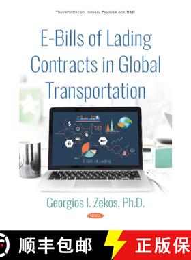 【3-4周达】E-Bills of Lading Contracts in Global Transportation [9781536137224]