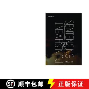 预订 Punishment and Sentencing: Risk, Rehabilitation and Restitution [9780195561081]