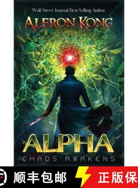 【3-4周达】Alpha: Chaos Awakens: Chaos Awakens [9798218531430]