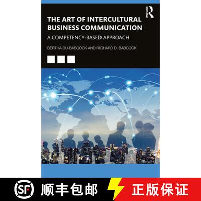 【3-4周达】The Art of Intercultural Business Communication: A Competency-Based Approach [9780367478513]