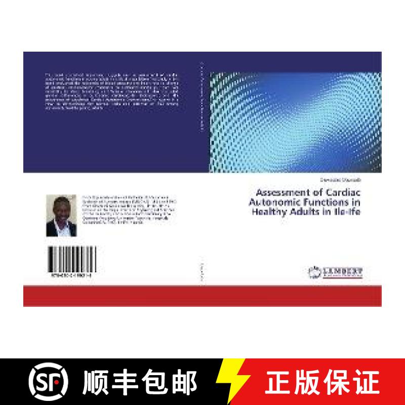 预订 Assessment of Cardiac Autonomic Functions in Healthy Adults in Ile-Ife [9786202199216]