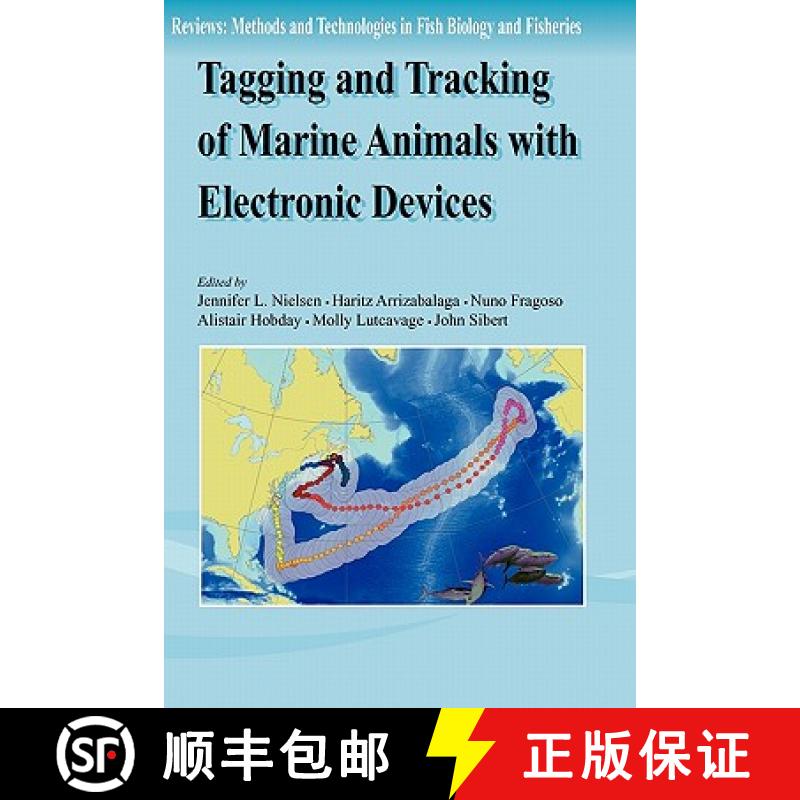【3-4周达】Tagging and Tracking of Marine Animals with Electronic Devices [9789048181766]
