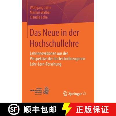 【3-4周达】Das Neue in der Hochschullehre : Lehrinnovationen aus der Perspektive der hochschulbezogen... [9783658137762]