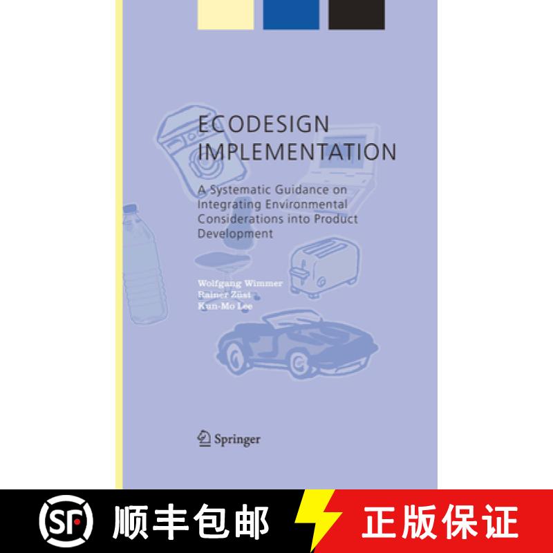 【3-4周达】EcoDesign Implementation: A Systematic Guidance on Integrating Environmental Consideration... [9789048167845]