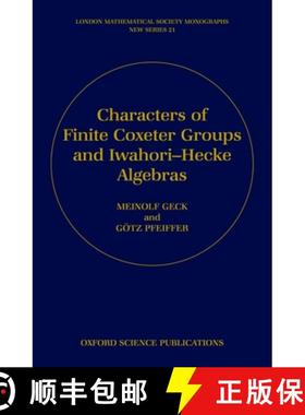 【3-4周达】Characters of Finite Coxeter Groups and Iwahori-Hecke Algebras [9780198502500]