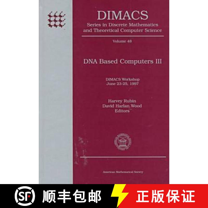 【3-4周达】DNA Based Computers III: DIMACS Workshop, June 16-18, 1997 [9780821808429]