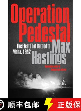 【3-4周达】Operation Pedestal: The Fleet That Battled to Malta, 1942 [9780062980151]
