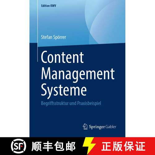 【3-4周达】Content Management Systeme : Begriffsstruktur und Praxisbeispiel (1. Auflage 2009. Nachdru... [9783658243500]