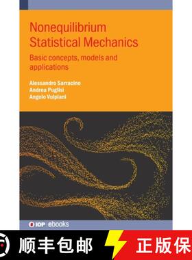 【3-4周达】Nonequilibrium Statistical Mechanics : Basic concepts, models and applications [9780750362276]