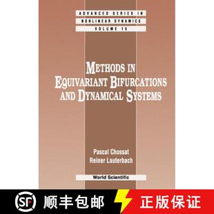 预订 精装 Methods In Equivariant Bifurcations And Dynamical Systems [9789810238285]