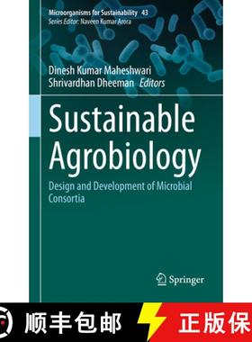 【3-4周达】Sustainable Agrobiology : Design and Development of Microbial Consortia [9789811995699]