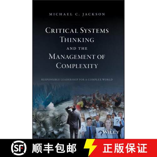 【3-4周达】精装 Critical Systems Thinking And The Management Of Complexity [Wiley经管] [9781119118374]