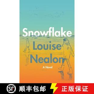 【3-4周达】Snowflake: A Novel [9780063073937]