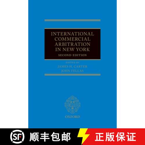 【3-4周达】精装 纽约国际商事仲裁 International Commercial Arbitration in New York [9780198753483]