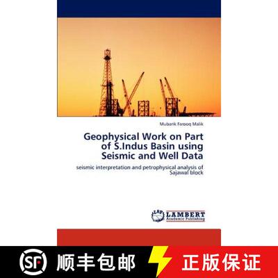 预订 Geophysical Work on Part of S.Indus Basin using Seismic and Well Data [9783844388015]