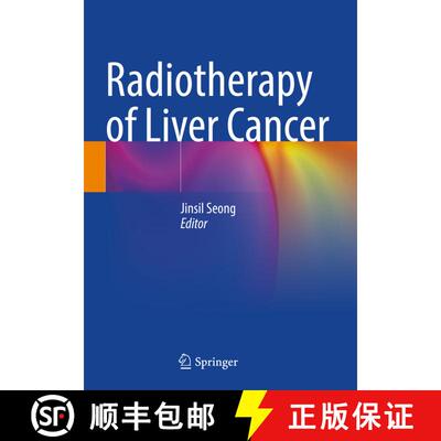 【3-4周达】Radiotherapy of Liver Cancer [9789811618178]