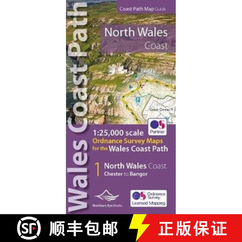 【2-3周达】North Wales Coast Path Map: 1:25,000 scale Ordnance Survey mapping for the Wales Coast Path [9781908632586]