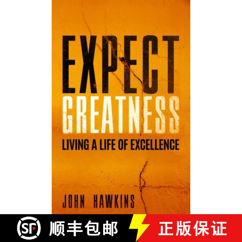 【3-4周达】Expect Greatness: Living a Life of Excellence [9781945793196]