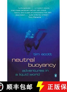 【3-4周达】Neutral Buoyancy : Adventures in a Liquid World [9780140287301]