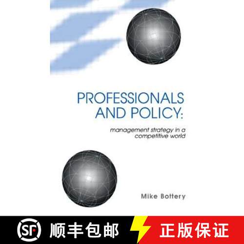 【3-4周达】Professionals and Policy : Management Strategy in a Competitive World [9780304701575]