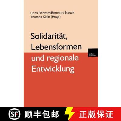 【3-4周达】Solidarität, Lebensformen und regionale Entwicklung [9783810023223]