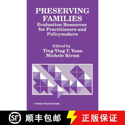 【3-4周达】Preserving Families: Evaluation Resources for Practitioners and Policymakers [9780803936867]