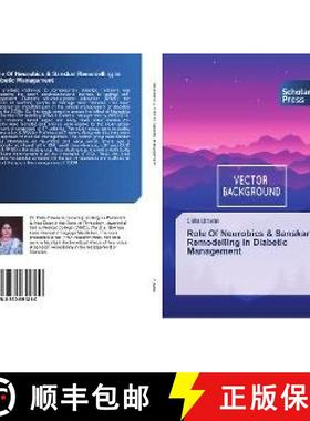预订 Role Of Neurobics & Sanskar Remodelling in Diabetic Management [9783330651210]