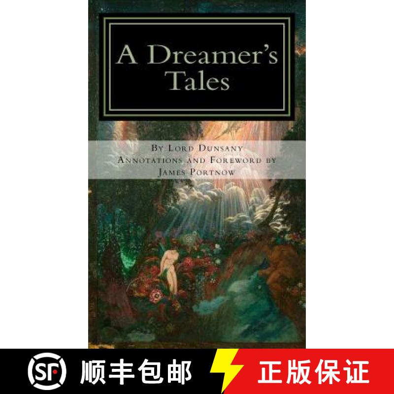 【3-4周达】A Dreamer's Tales: Annotated Edition [9781732037427]图片