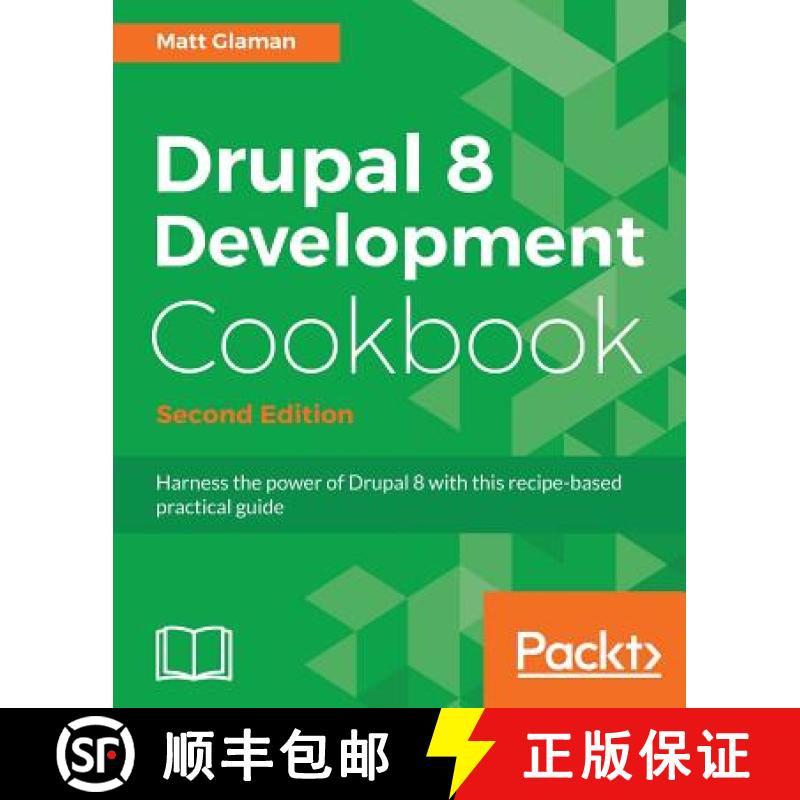 预订 Drupal 8 Development Cookbook - Second Edition [9781788290401]