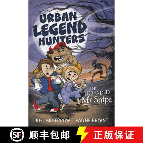 预订 Urban Legend Hunters: The Dreaded MR Snipe [9781922804716]