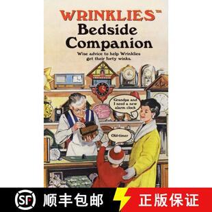 【3-4周达】Wrinklies Bedside Companion: Wise advice to help Wrinklies get their forty winks [9781911610267]