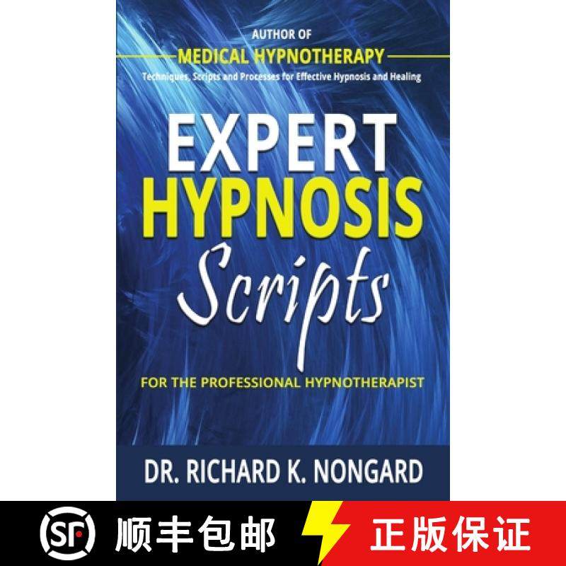 【3-4周达】Expert Hypnosis Scripts For the Professional Hypnotherapist [9781365886911]