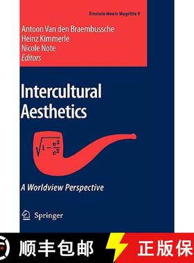 【3-4周达】Intercultural Aesthetics : A Worldview Perspective [9781402045073]