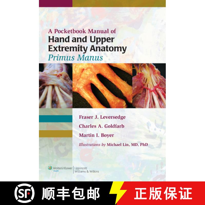 【3-4周达】A Pocketbook Manual of Hand and Upper Extremity Anatomy: Primus Manus [9781608314669]