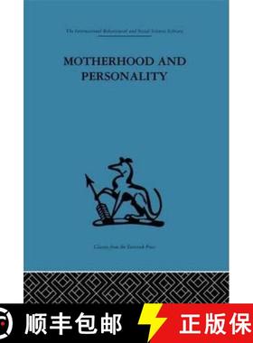 【3-4周达】Motherhood and Personality: Psychosomatic aspects of childbirth [9780415264181]
