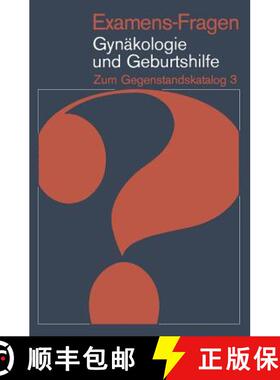 【3-4周达】Examens-Fragen Gynäkologie Und Geburtshilfe: Zum Gegenstandskatalog 3 [9783540091394]