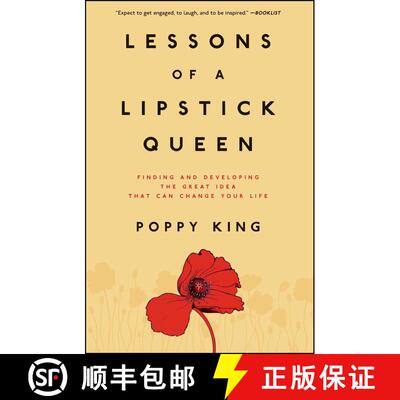 【3-4周达】Lessons of a Lipstick Queen: Finding and Developing the Great Idea That Can Change Your Life [9780743299589]