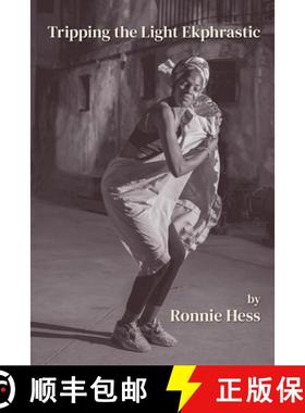 预订 Tripping the Light Ekphrastic [9781639802067]