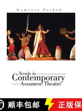 【3-4周达】Trends in Contemporary Assamese Theatre [9781482846560]