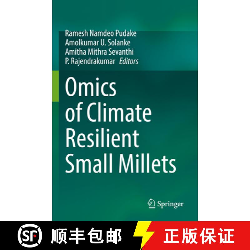 【3-4周达】Omics of Climate Resilient Small Millets [9789811939099]