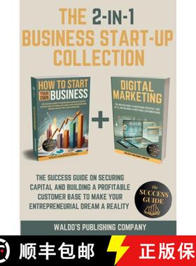 【3-4周达】The 2-in-1 Business Start-Up Collection: The Success Guide on Securing Capital and Buildin... [9798348560904]