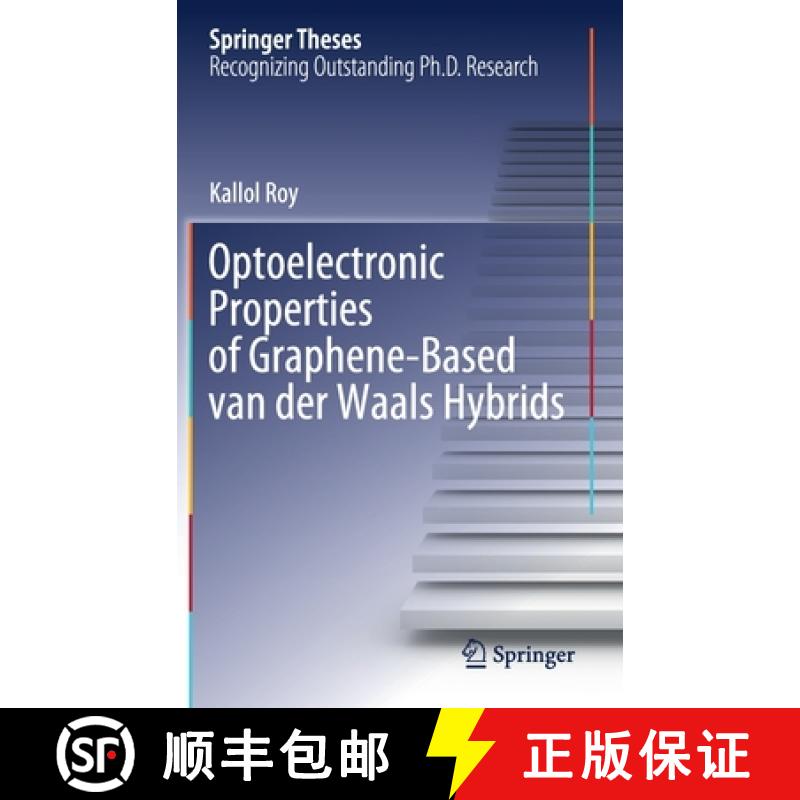 【3-4周达】Optoelectronic Properties of Graphene-Based Van Der Waals Hybrids [9783030596262]
